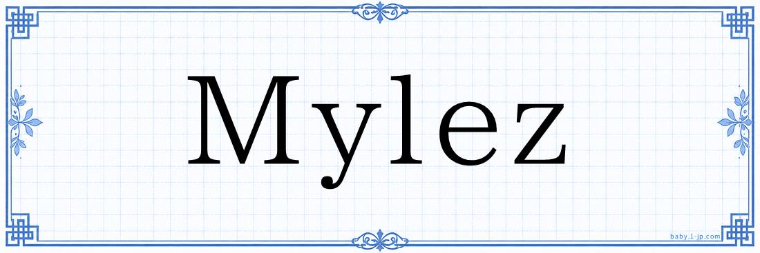 Mylez Typography
