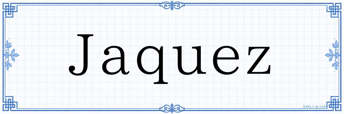 Jaquez Typography
