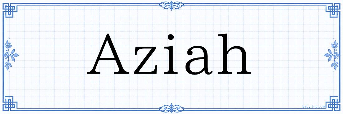 Aziah Typography