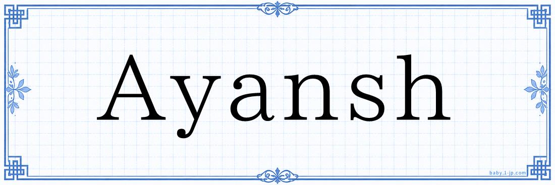 Ayansh Typography