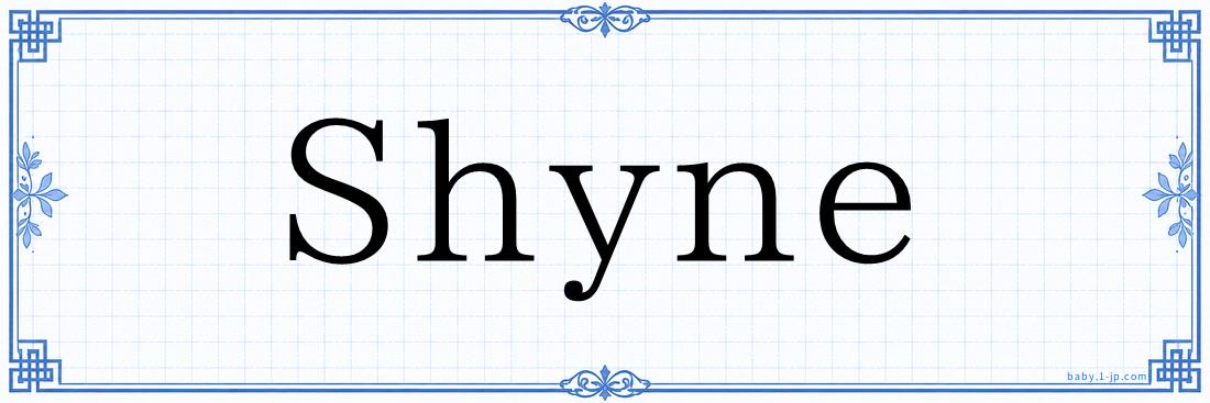 Shyne Typography