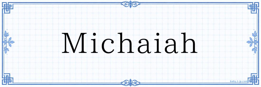 Michaiah Typography