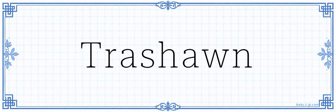Trashawn Calligraphy