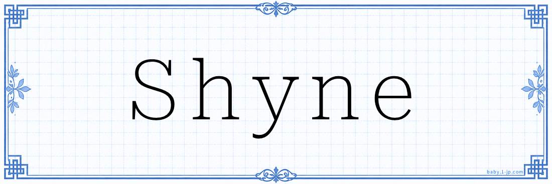 Shyne Calligraphy
