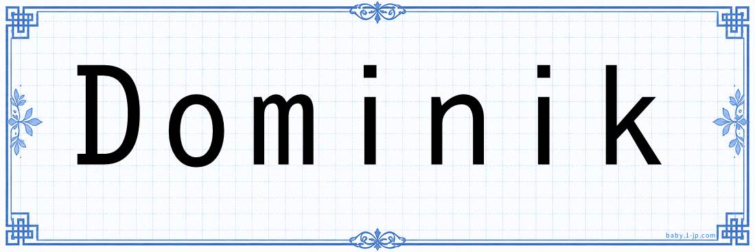 Dominik lettering