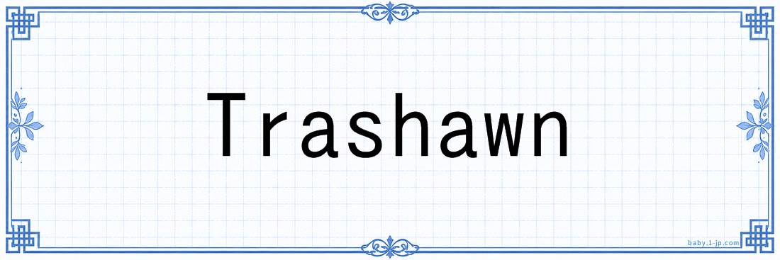 Trashawn lettering