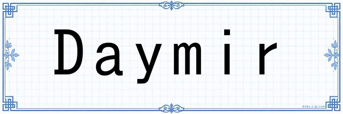 Daymir lettering