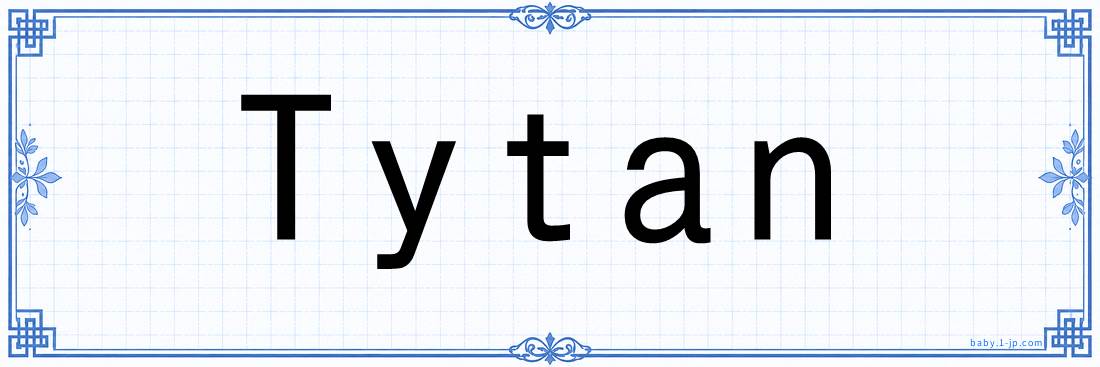 Tytan lettering