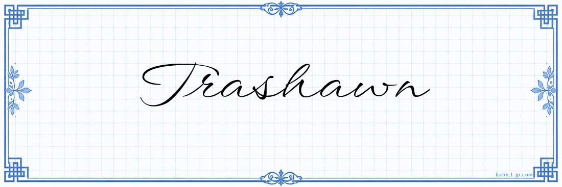 Trashawn Calligraphy