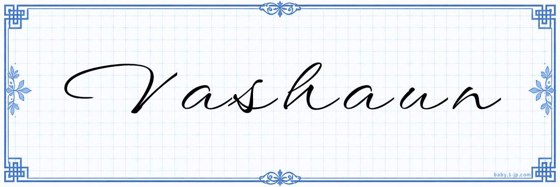 Vashaun Calligraphy